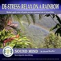 De-Stress: Relax On A Rainbow