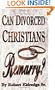 Can Divorced Christians Remarry?