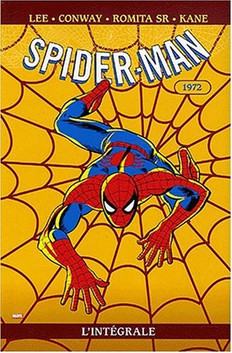 Spider-Man l'Intégrale, Tome 10 : 1972