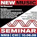New Music Seminar - Chicago - 10/6/09 (3rd Movement - The Creative Process And Radical Differentiation)