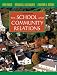 School and Community Relations, The (9th Edition)