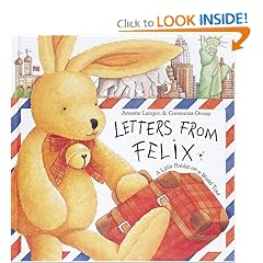 Letters from Felix: A Little Rabbit on a World Tour