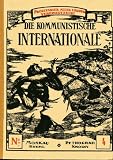 Bild zu: Die Kommunistische Internationale. Organ des Exekutivkomitees der Kommunistischen Internationale. (Reprint) Band 4