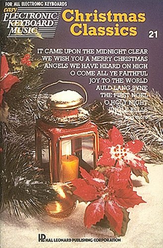 Christmas Classics 21 - Easy Electronic Keyboard Music