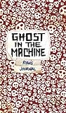 Ghost in the Machine