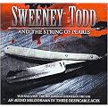 Sweeney Todd and the String of Pearls (An Audio Melodrama in Three Despicable Acts) (Unabridged) (Compact Disc)
