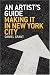 An Artist's Guide -- Making It in New York City