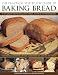 The Practical Step-by-step Guide to Baking Bread