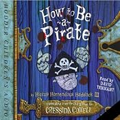How to Be a Pirate | [Cressida Cowell]