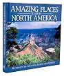 Amazing Places to Go in North America