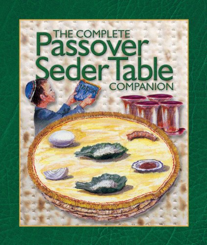 The Passover Seder Table Companion (Transliterated English Haggadah and Easy Guide)