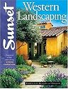 Western Landscaping Book: Companion to the Best-Selling Western Garden Book