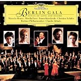 Berlin Gala ~ Songs of Love and Desire / Alvarez, Freni, Keenlyside, Schäfer, Berlin Phil., Abbado