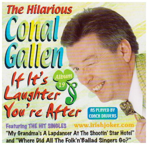 CONAL GALLEN : IF ITS LAUGH CD