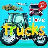 ISBN: 0312499612 - I Love Trucks Sticker Book (I Love)