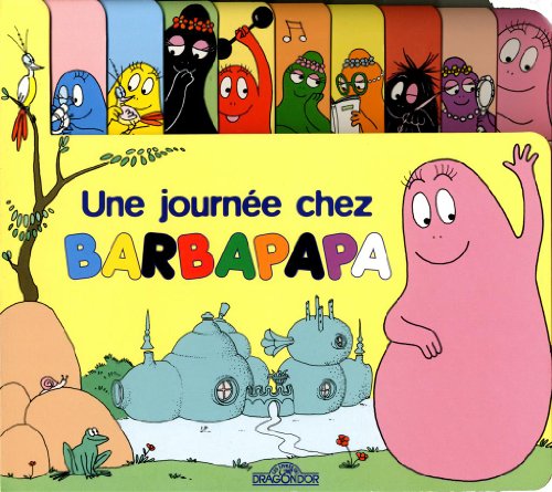 Une journée avec Barbapapa
