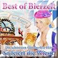 Best of Bierzelt - Die sch�nsten Oktoberfest Hits - So feiert die Wiesn! (2011 Beerfest Munich - Fox Beer Festival - 40 Schlager Apres Ski 2012 Karneval Mallorca Discofox Opening 2013 Stars)