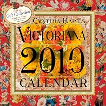 Cynthia Hart's Victoriana Calendar 2010