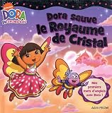 Dora sauve le royaume de cristal