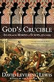 God's Crucible