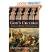 God's Crucible: Islam and the Making of Europe, 570-1215