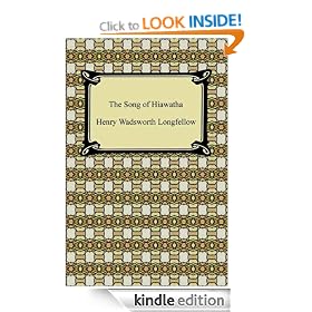 The Song of Hiawatha [with Biographical Introduction]