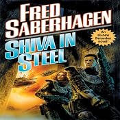 Shiva in Steel: A Berserker Novel | [Fred Saberhagen]