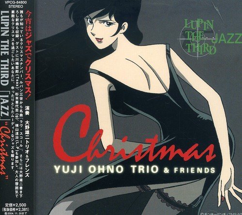 LUPIN THE THIRD「JAZZ」～CHRISTMAS～ 大野雄二トリオ&フレンズ