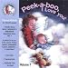 Peek-A-Boo, I Love You-Ages Birth to 6, 32 Activities With Cheryl Melody, Music Specialist/Performer; Kids and Parents