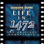 Life In 1472: The Original Soundtrack