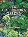 The Collector's Garden