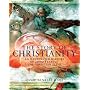 The Story of Christianity