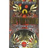 Leviathan - Die geheime Missionvon "Keith Thompson"