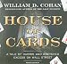 House of Cards: A Tale of Hubris and Wretched Excess on Wall Street
