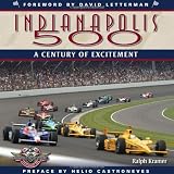 The Indianapolis 500: A Century of Excitement