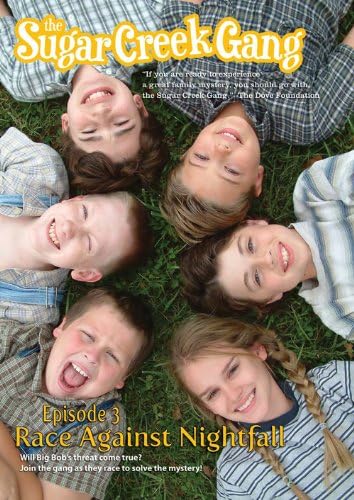 The Sugar Creek Gang: Race Against Nightfall!