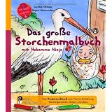 Das gro�e  Storchenmalbuch mit Hebamme Maja - Das Kindersachbuch zum Thema Aufkl�rung, Schwangerschaft, Geburt und Babyvon "Caroline Oblasser"