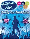American Idol Family Fun Event Book