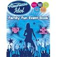 American Idol Family Fun Event Book by Modern Publishing