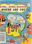 Archie ... Archie Andrews, Where Are You? Comics Digest Magazine, #13