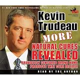 More Natural Cures Revealed: Previously Censored Brand Name Products That Cure Disease