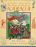 Brian Sibley brings alive the magical world of Narnia