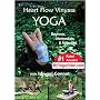 Heart Flow Vinyasa Yoga (Anusara), Beginner, Intermediate & Advanced, a ***Practice DVD***