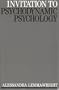 Invitation to Psychodynamic Psychology