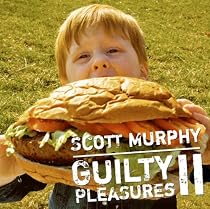 Guilty PleasuresII~スコット・マーフィーの密かな愉しみ~
