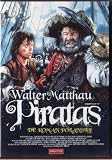 PIRATAS (PIRATES) REAL. ROMAN POLANSKI (1986) AVEC: WALTER MATTHAU CRIS CAMPION DAMIEN THOMAS DAVID KELLY