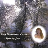 Thy Kingdom Come