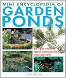 Amazon / Firefly Books: Mini Encyclopedia of Garden Ponds: How to Plan, Construct and Maintain a Vibrant Pond That Will Enhance Your Garden (Linda Adkins)