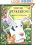Tallyho, Pinkerton