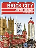 Brick city : LEGO for grown ups